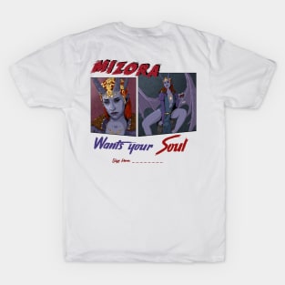 Mizora Wants your soul T-Shirt